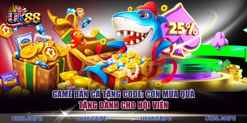 Game bắn cá tặng code