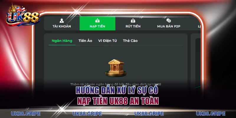 Khách hàng phải bình tĩnh khi gặp sự cố nạp vốn vào hệ thống
