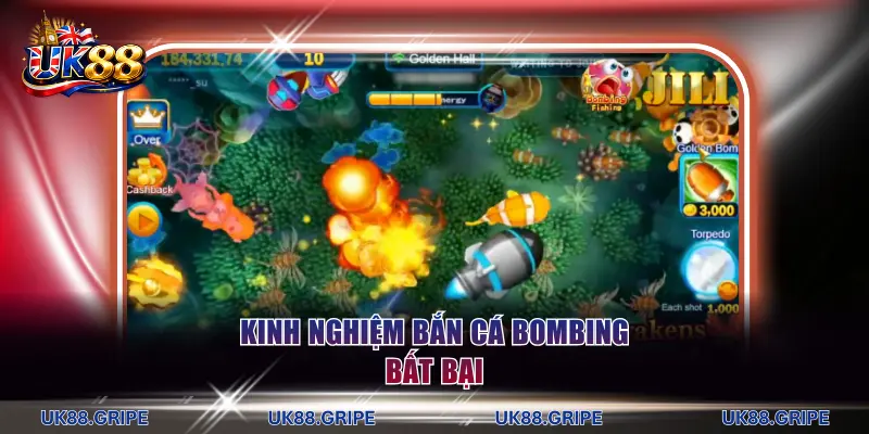 Kinh nghiệm bắn cá Bombing bất bại