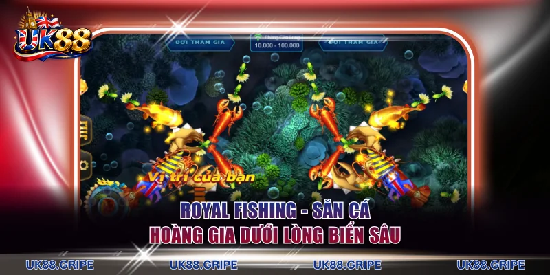 Royal Fishing